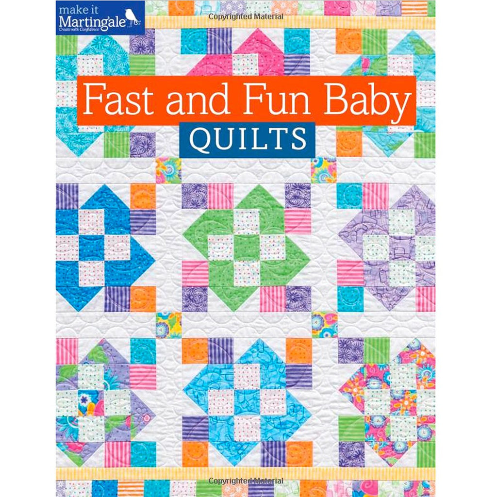 FAST AND FUN BABY QUILTS