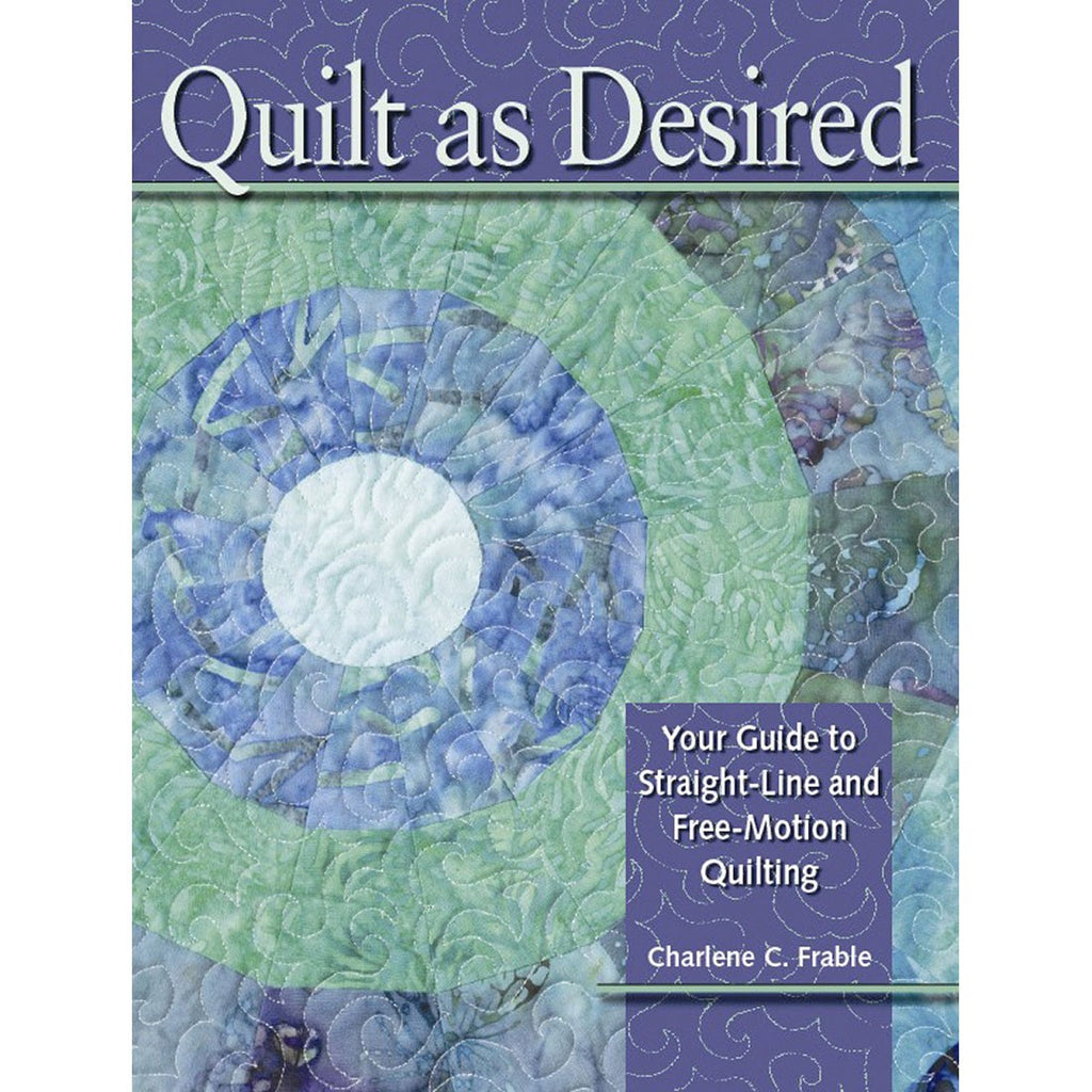 Quilt as Desired Book